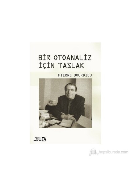 Bir Otoanaliz İçin Taslak