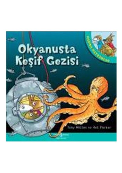 Harika Hayvanlar - Okyanusta Keşif Gezisi-Tony Mitton