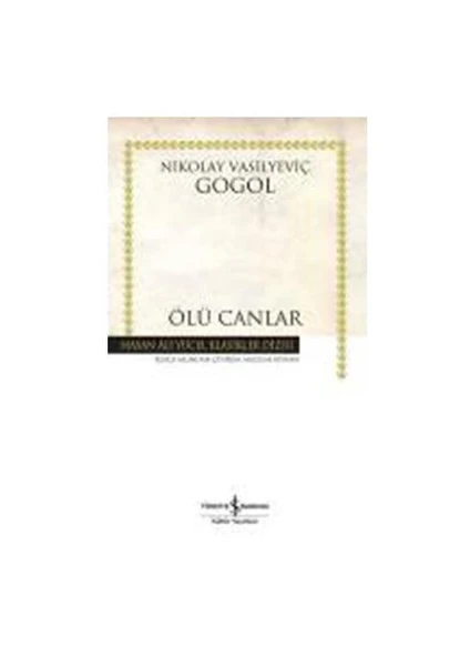 Ölü Canlar - Nikolay Vasilyeviç Gogol