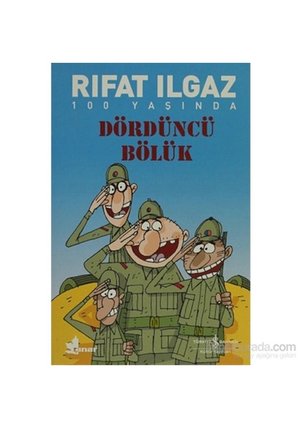 Dördüncü Bölük - Rıfat Ilgaz