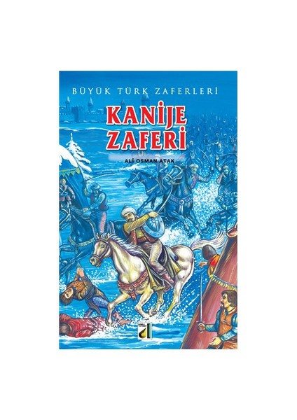 Kanije Zaferi-Ali Osman Atak