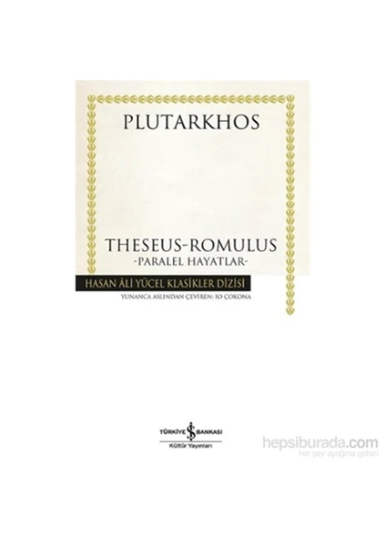 Heseus-Romulus - Paralel Hayatlar-Plutarkhos