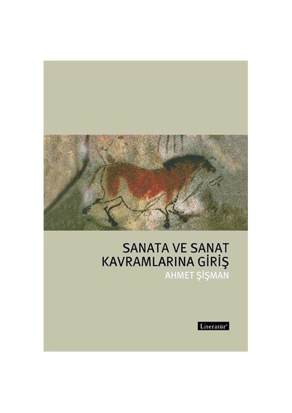 Sanata ve Sanat Kavramlarına Giriş