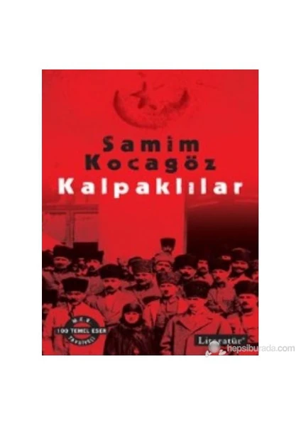 Kalpaklılar - Samim Kocagöz