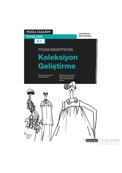 Moda Tasarımında Koleksiyon Geliştirme-Elinor Renfrew