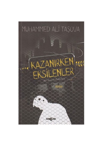 Kazanırken Eksilenler-Muhammed Ali Taşova
