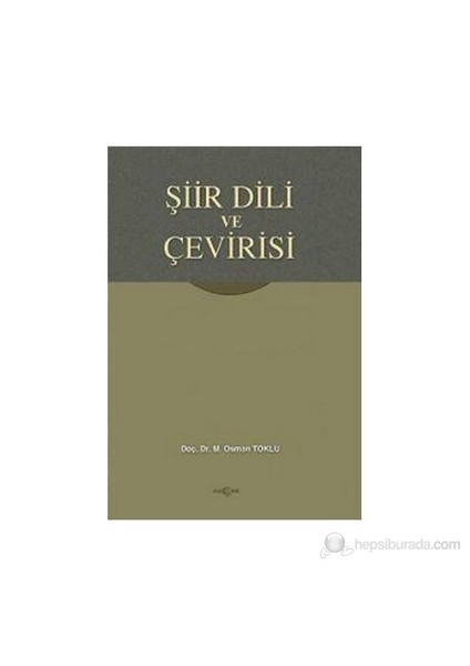 Şiir Dili Ve Çevirisi-Osman Toklu