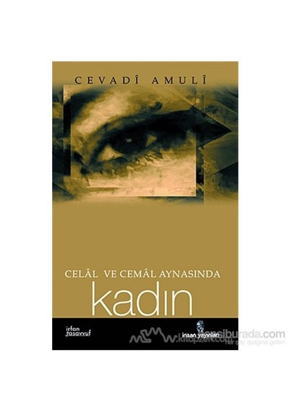 Celal Ve Cemal Aynasında Kadın