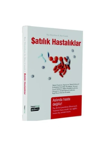 Satılık Hastalıklar - Alan Cassels