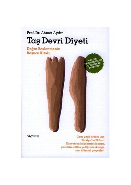 Taş Devri Diyeti - Ahmet Aydın