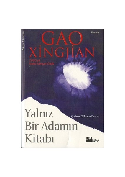 Yalnız Bir Adamın Kitabı - Gao Xingjian