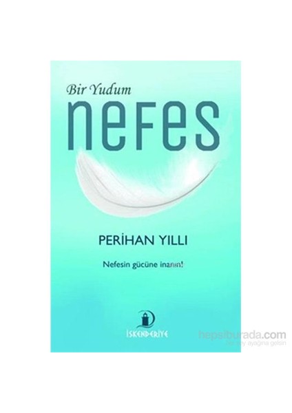 Bir Yudum Nefes - Perihan Yıllı