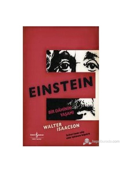 Bir Dahinin Güncesi: Einstein - Walter Isaacson