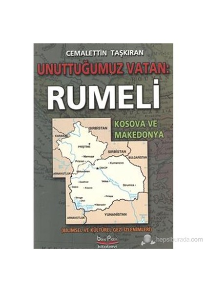 Unuttuğumuz Vatan Rumeli