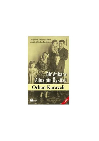Bir Ankara Ailesinin Öyküsü