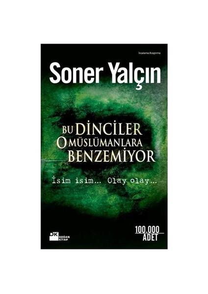Bu Dinciler O Müslümanlara Benzemiyor