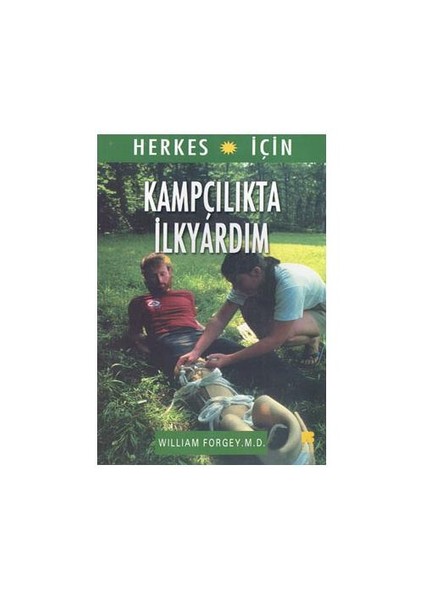 Kampçılıkta İlkyardım : Herkes İçin