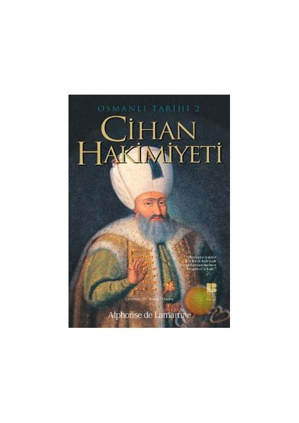 Osmanlı Tarihi 2 / Cihan Hakimiyeti