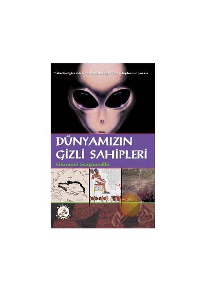 Dünyamızın Gizli Sahipleri - Giovanni Scognamillo