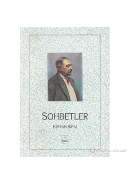 Sohbetler-Kenan Rifai