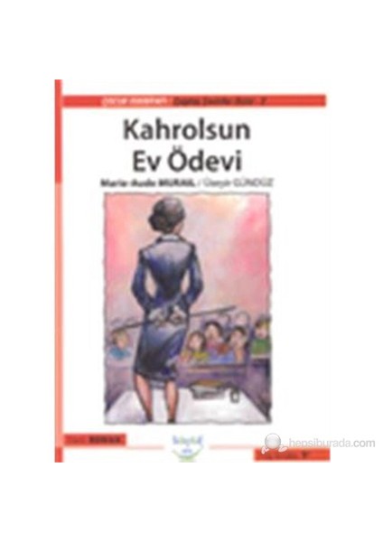 Kahrolsun Ev Ödevi-Marie-Aude Murail