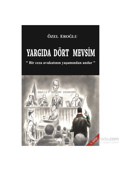 Yargıda Dört Mevsim-Özel Eroğlu