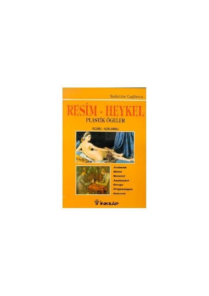 Resim - Heykel Ve Plastik Ögeler-Sadettin Çağlarca