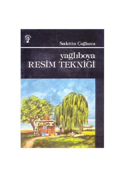 Yağlıboya Resim Tekniği