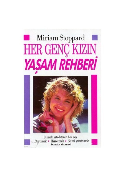 Her Genç Kızın Yaşam Rehberi