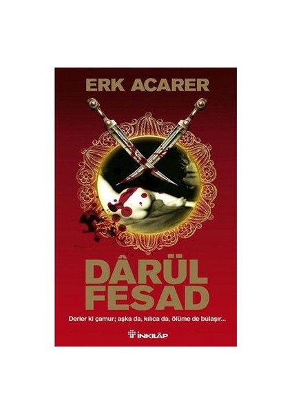 Darülfesad - Erk Acarer