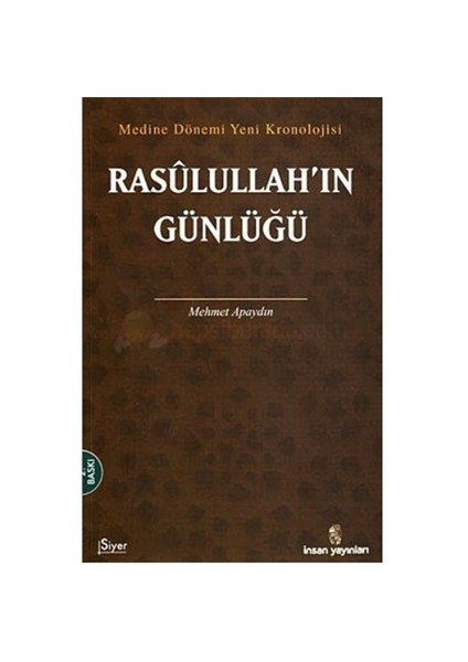 Rasulullah'In Günlüğü-Mehmet Apaydın