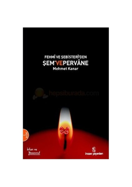 Fehmi Ve Şebisteri'Den Şem Ve Pervane-Mehmet Kanar