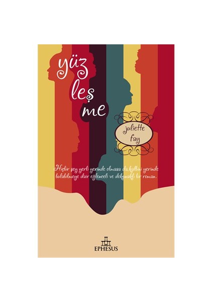 Yüzleşme - Juliette Fay