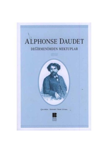 Değirmenimden Mektuplar- Alphonse Daudet