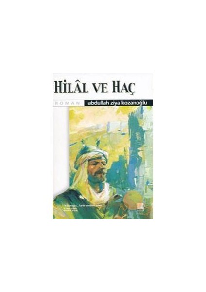 Hilal Ve Haç - Abdullah Ziya Kozanoğlu