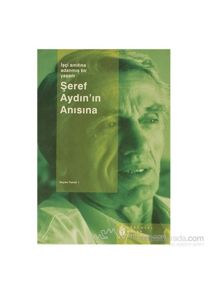 Şeref Aydın'In Anısına