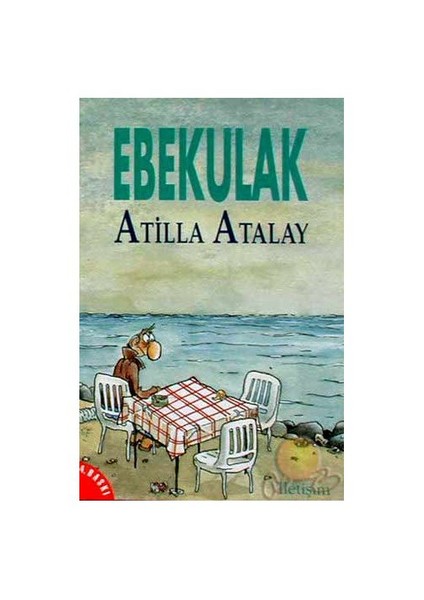 Ebekulak - Atilla Atalay