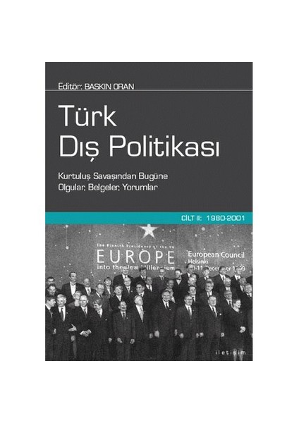 Türk Dış Politikası Cilt 2 1980 / 2001 - Derleme