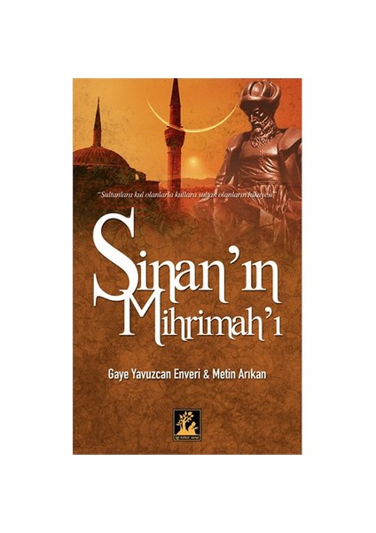 Sinan'In Mihrimah'I-Enveri