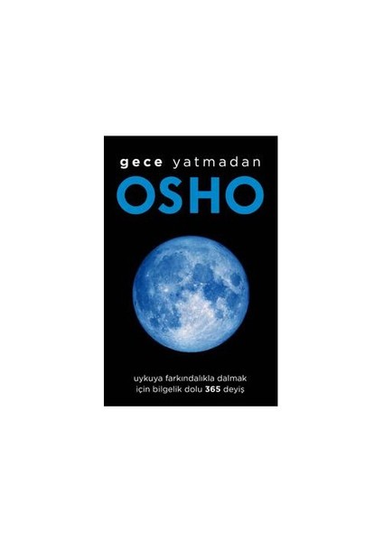 Gece Yatmadan - Osho