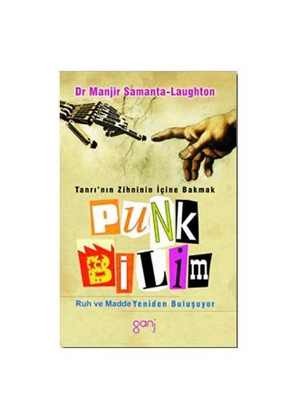 Punk Bilim - Tanrı’nın Zihninin İçine Bakmak