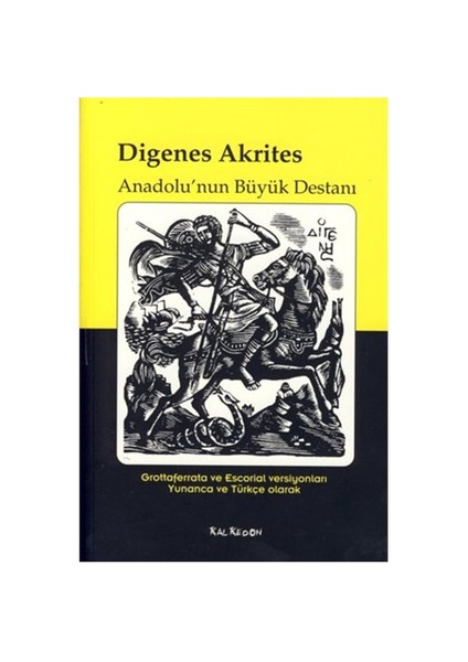 Digenes Akrites- Anadolu’nun Büyük Destanı