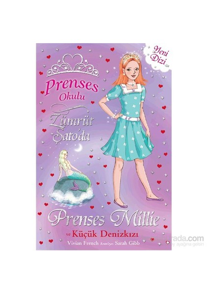 Prenses Millie Ve Küçük Denizkızı-Vivian French