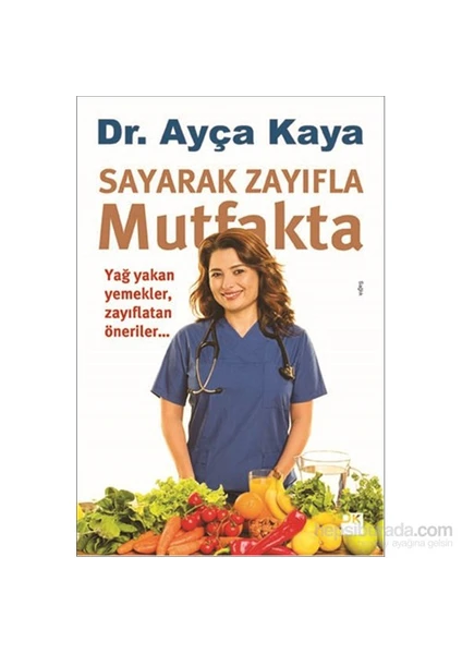 Sayarak Zayıfla Mutfakta - Ayça Kaya