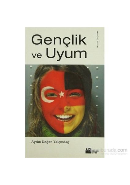 Gençlik Ve Uyum-Aydın Yalçındağ