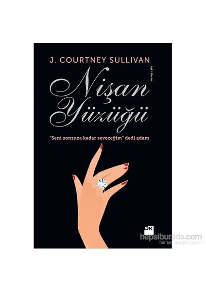 Nişan Yüzüğü - J. Courtney Sullivan