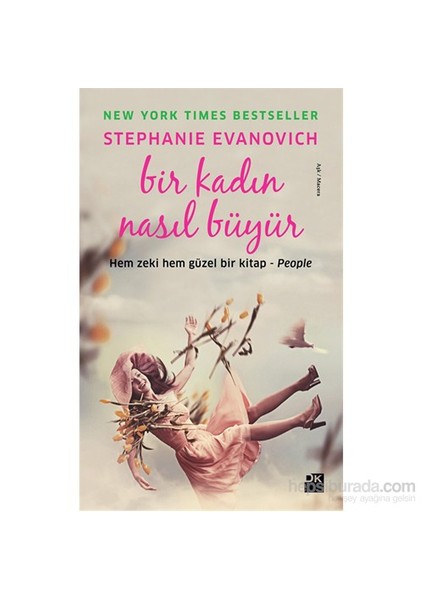 Bir Kadın Nasıl Büyür - Stephanie Evanovich