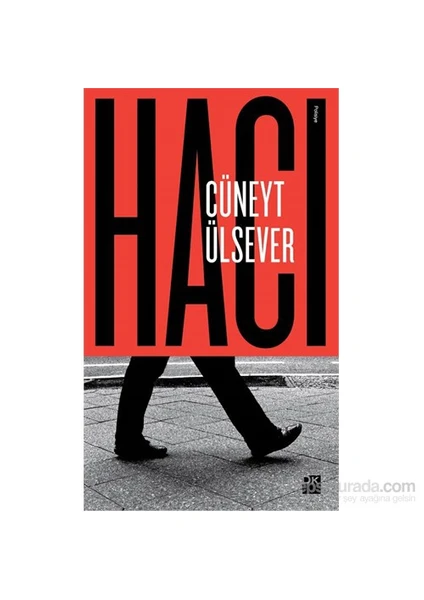 Hacı - Cüneyt Ülsever