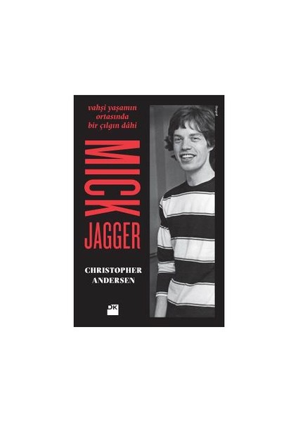 Mick Jagger - Christopher Andersen