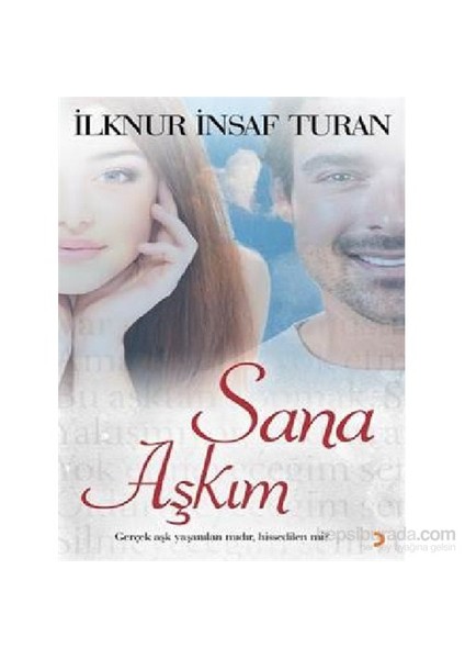 Sana Aşkım-İlknur İnsaf Turan